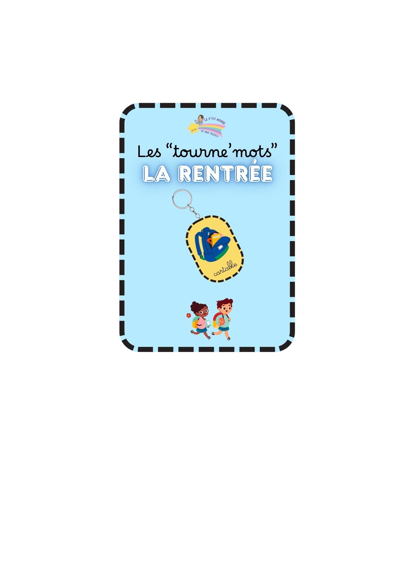 NOUVEAU ! Le tourne 'mots spécial Rentrée des classe PDF