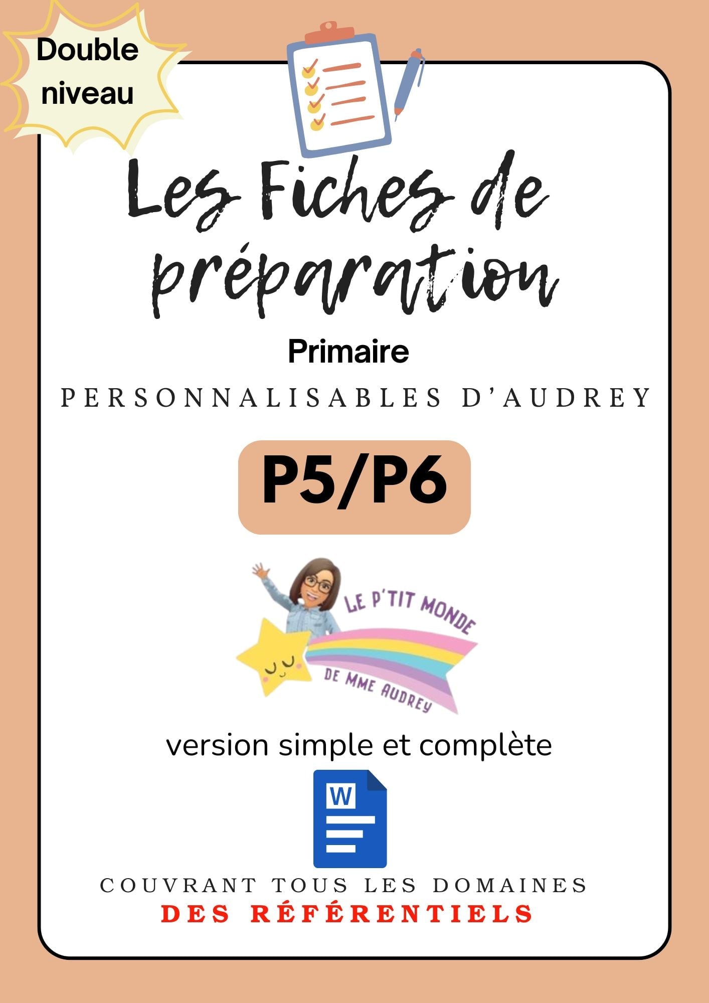 Prépas personnalisables : PRIMAIRES: PACK DUO: P5 / P6 : WORD (version simple + version complète)en lien avec les référentiels