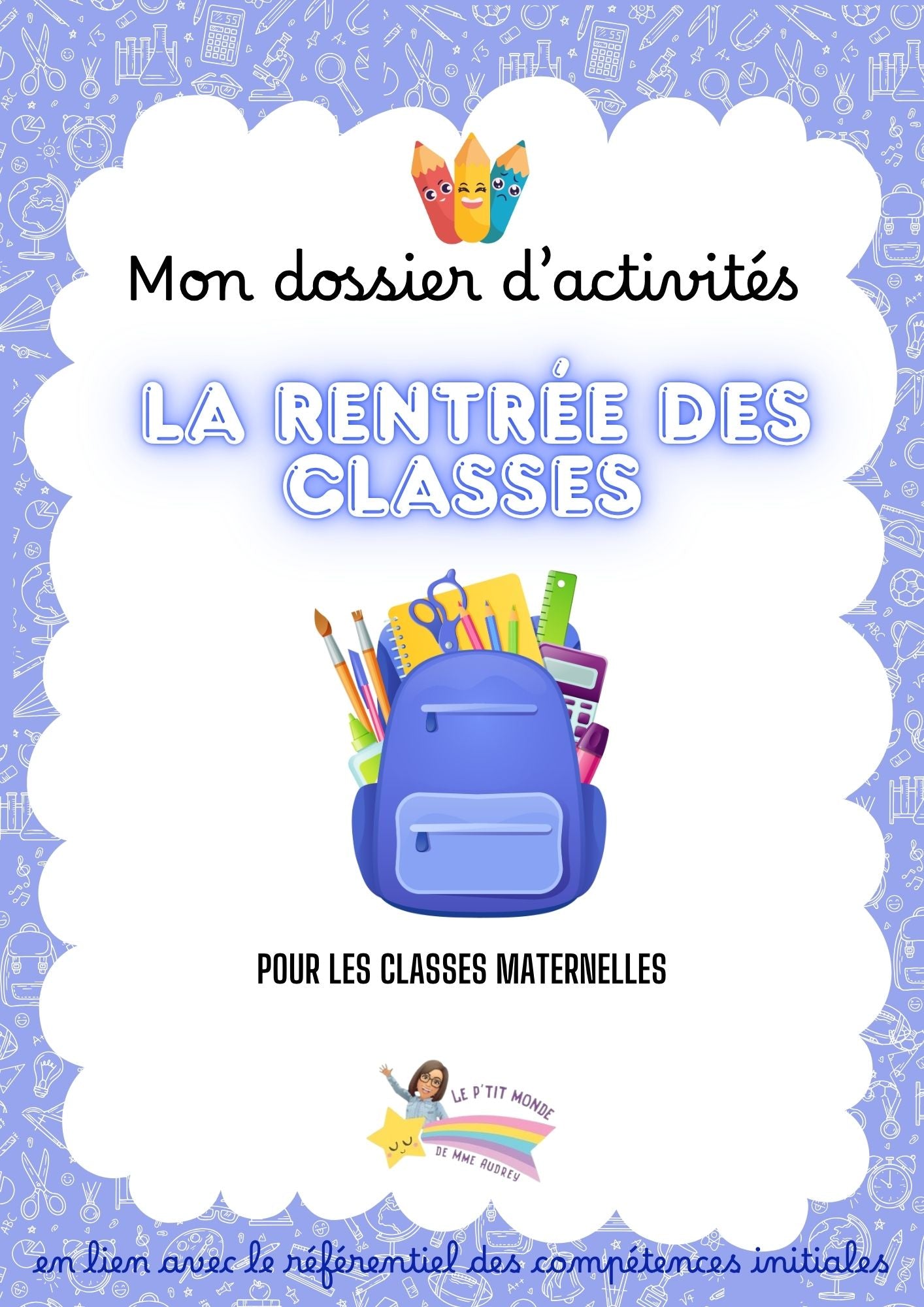 Mon dossier d'activités pour la RENTRÉE des classes PDF ( Maternelle)