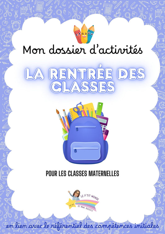 Mon dossier d'activités pour la RENTRÉE des classes PDF ( Maternelle)