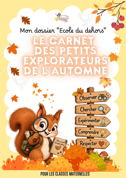 NOUVEAU : Le carnet des petits explorateurs de l'AUTOMNE pour les maternelles (Ecole du dehors) PDF