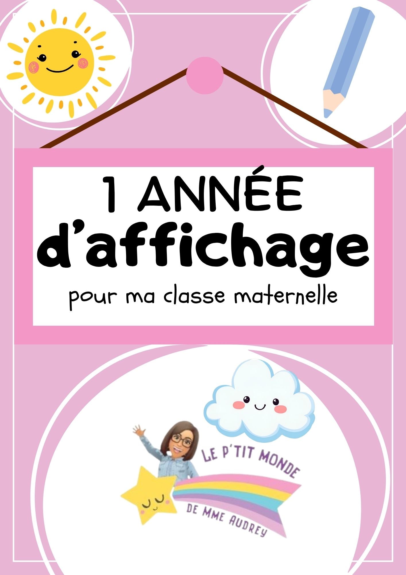 1 année d'affichage pour ma classe maternelle PDF