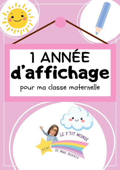 1 année d'affichage pour ma classe maternelle PDF