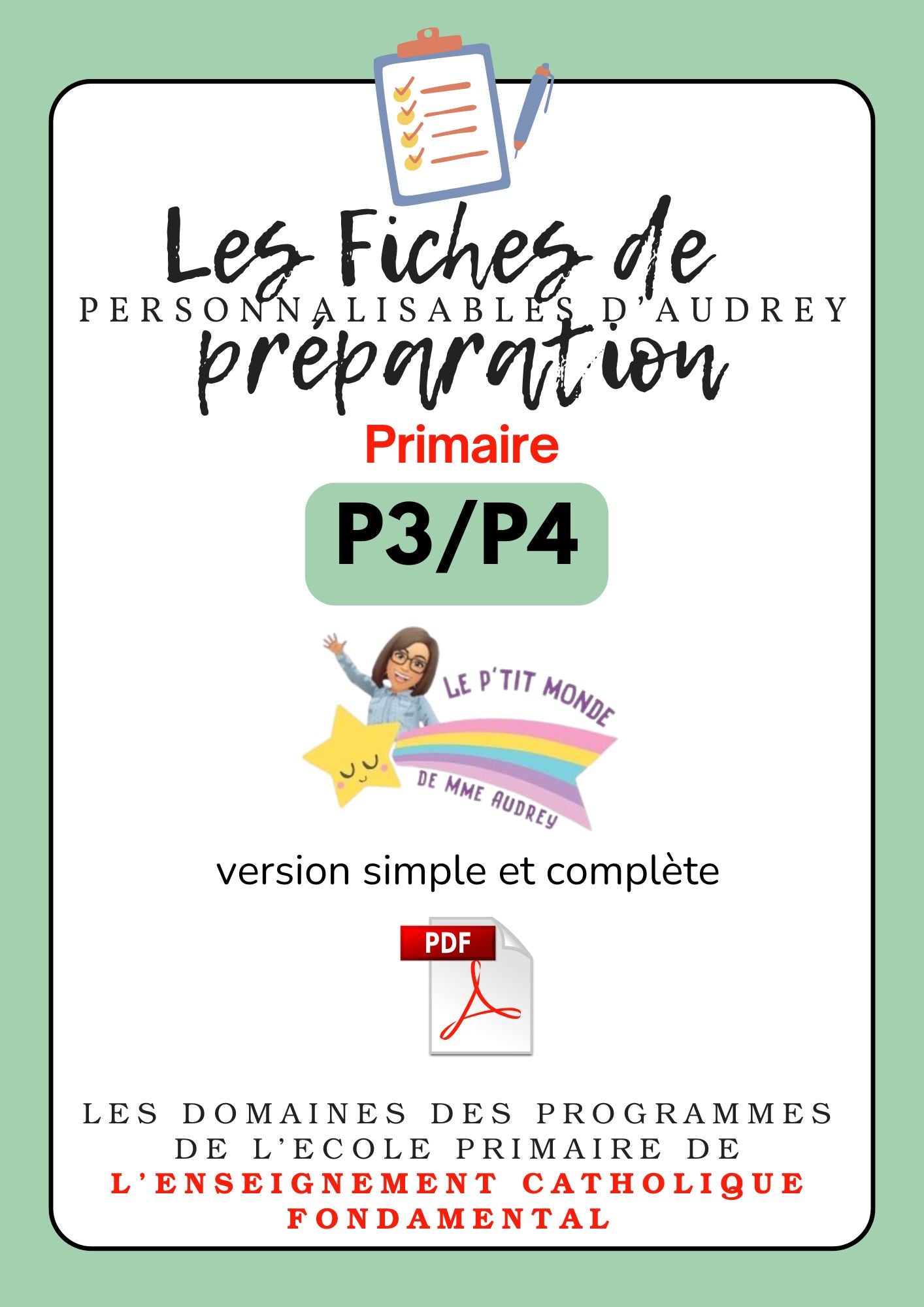 Prépas personnalisables : PRIMAIRES: Pack Double niveau: P3/P4 : PDF (version simple + version complète)en lien avec les programmes de l'enseignement catholique