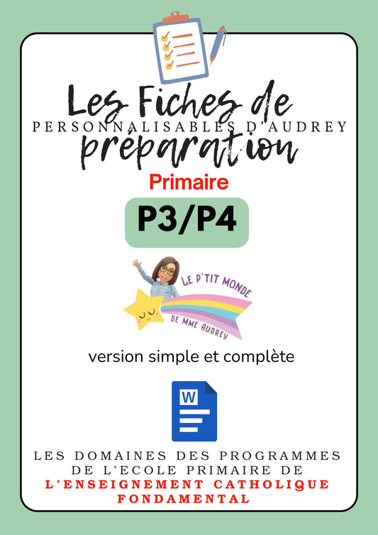 Prépas personnalisables : PRIMAIRES: Pack  Double niveau: P3 / P4 : WORD (version simple + version complète)en lien avec les programmes de l'enseignement catholique
