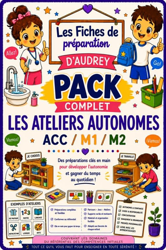 Pack: Préparations de leçon " LES ATELIERS AUTONOMES " Acc/M1/M2 PDF