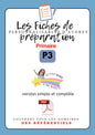 Prépas personnalisables : PRIMAIRES : P3 : PDF (version simple + version complète)en lien avec les Référentiels.
