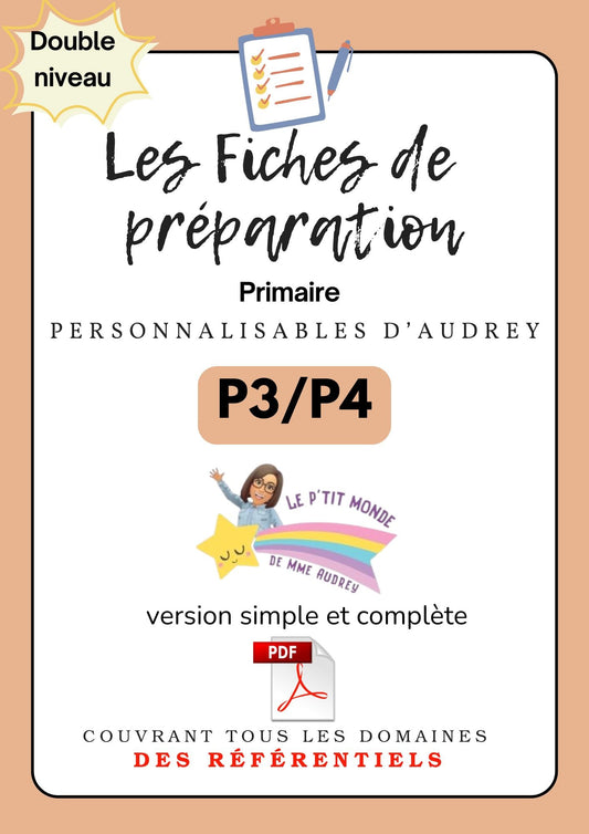 Prépas personnalisables : PRIMAIRES: PACK DUO: P3 / P4 : PDF (version simple + version complète)en lien avec les référentiels