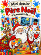 Mini dossier Père noel à la manière de ...