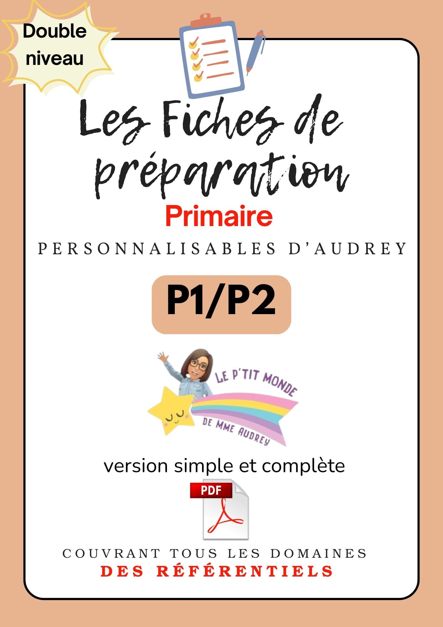 Prépas personnalisables : PRIMAIRES: PACK DUO: P1 / P2 : PDF (version simple + version complète)en lien avec les référentiels