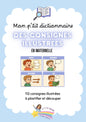 Mon p'tit dictionnaire des consignes illustrées ( 112 cartes consignes )