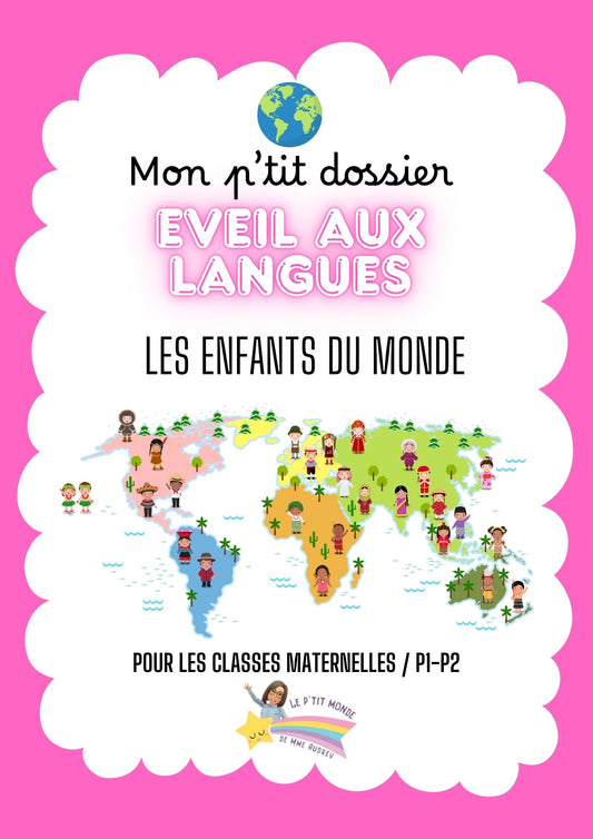 NOUVEAU ! Dossier d'Eveil aux langues: LES ENFANTS DU MONDE