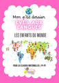 NOUVEAU ! Dossier d'Eveil aux langues: LES ENFANTS DU MONDE