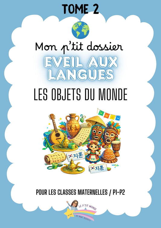 Tome 2: Eveil aux langues: Les objets du monde