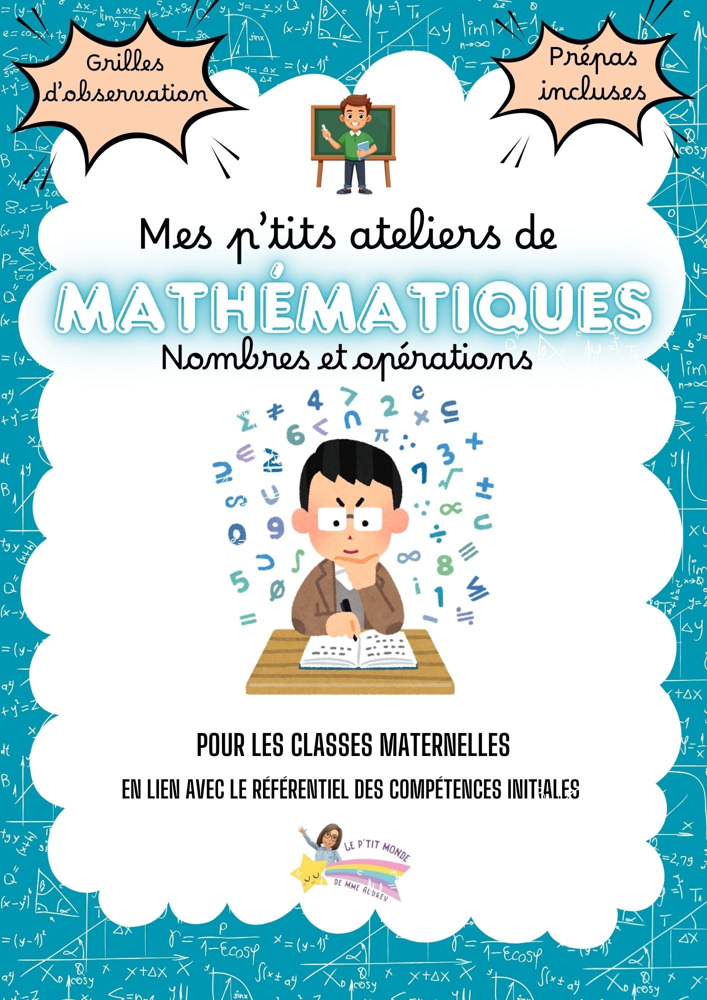 NOUVEAU ! Mes p'tits ateliers de Mathématiques ( Nombres et opérations)