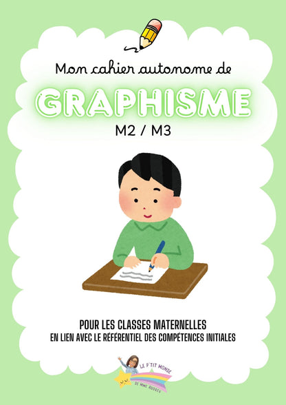 Mon cahier autonome de GRAPHISME: M2/M3