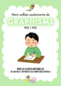Mon cahier autonome de GRAPHISME: M2/M3