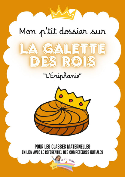 Mon p'tit dossier sur "La galette des rois" L'épiphanie