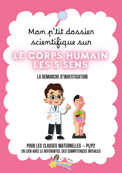 Dossier Sciences: Le corps humain /Les 5 sens (320 pages) + démarches d'investigation