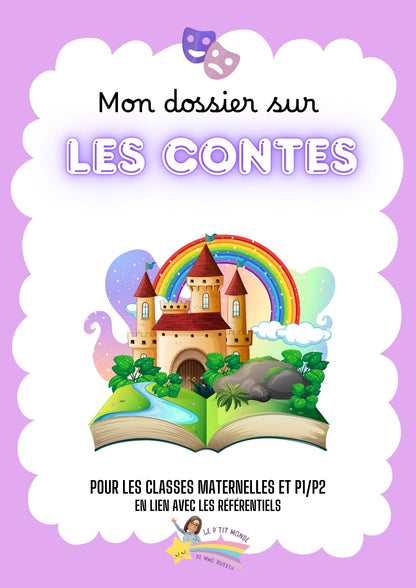 Mon dossier sur les contes ( maternelles / P1/P2)