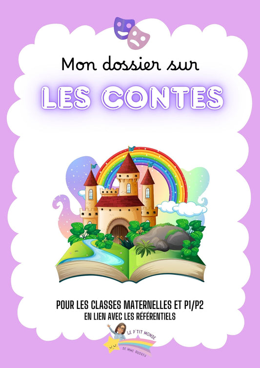 Mon dossier sur les contes ( maternelles / P1/P2)