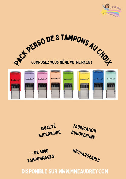 PACK PERSONALISABLE  " MES 8 TAMPONS " au choix ( 8 pièces obligatoires)