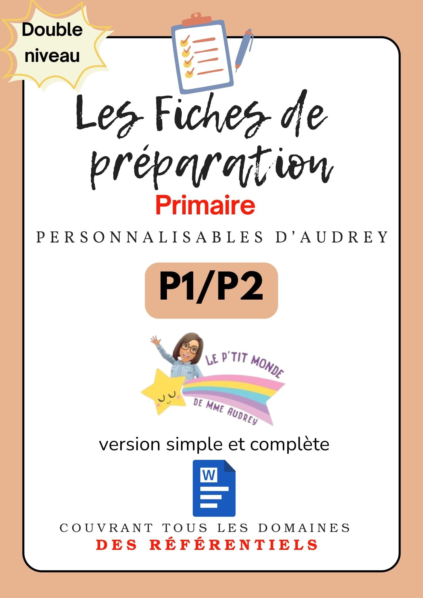 Prépas personnalisables : PRIMAIRES: PACK DUO: P1 / P2 : WORD (version simple + version complète)en lien avec les référentiels