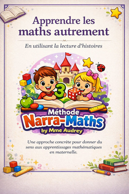 Méthode NARRA-MATHS ( prochainement disponible)