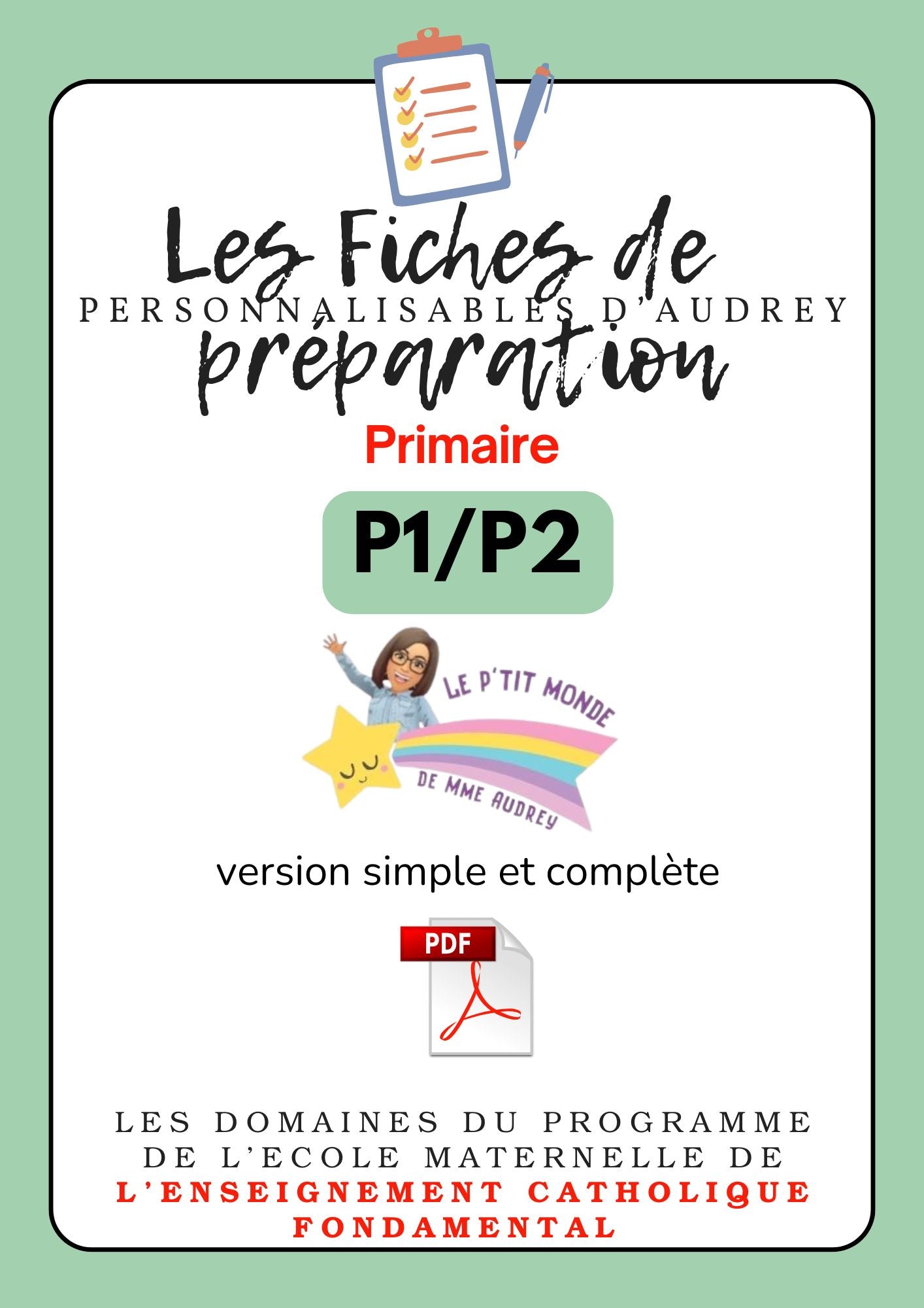 Prépas personnalisables : PRIMAIRES: Pack Double niveau: P1 /P2 : PDF (version simple + version complète)en lien avec les programmes de l'enseignement catholique