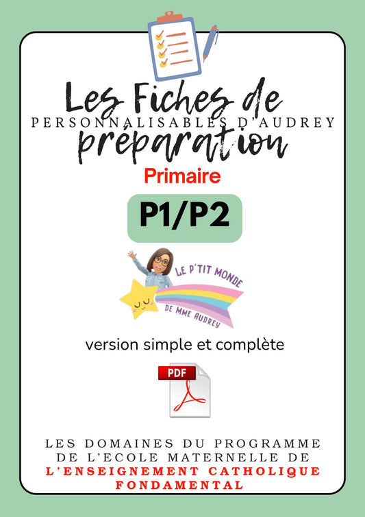Prépas personnalisables : PRIMAIRES: Pack Double niveau: P1 /P2 : PDF (version simple + version complète)en lien avec les programmes de l'enseignement catholique