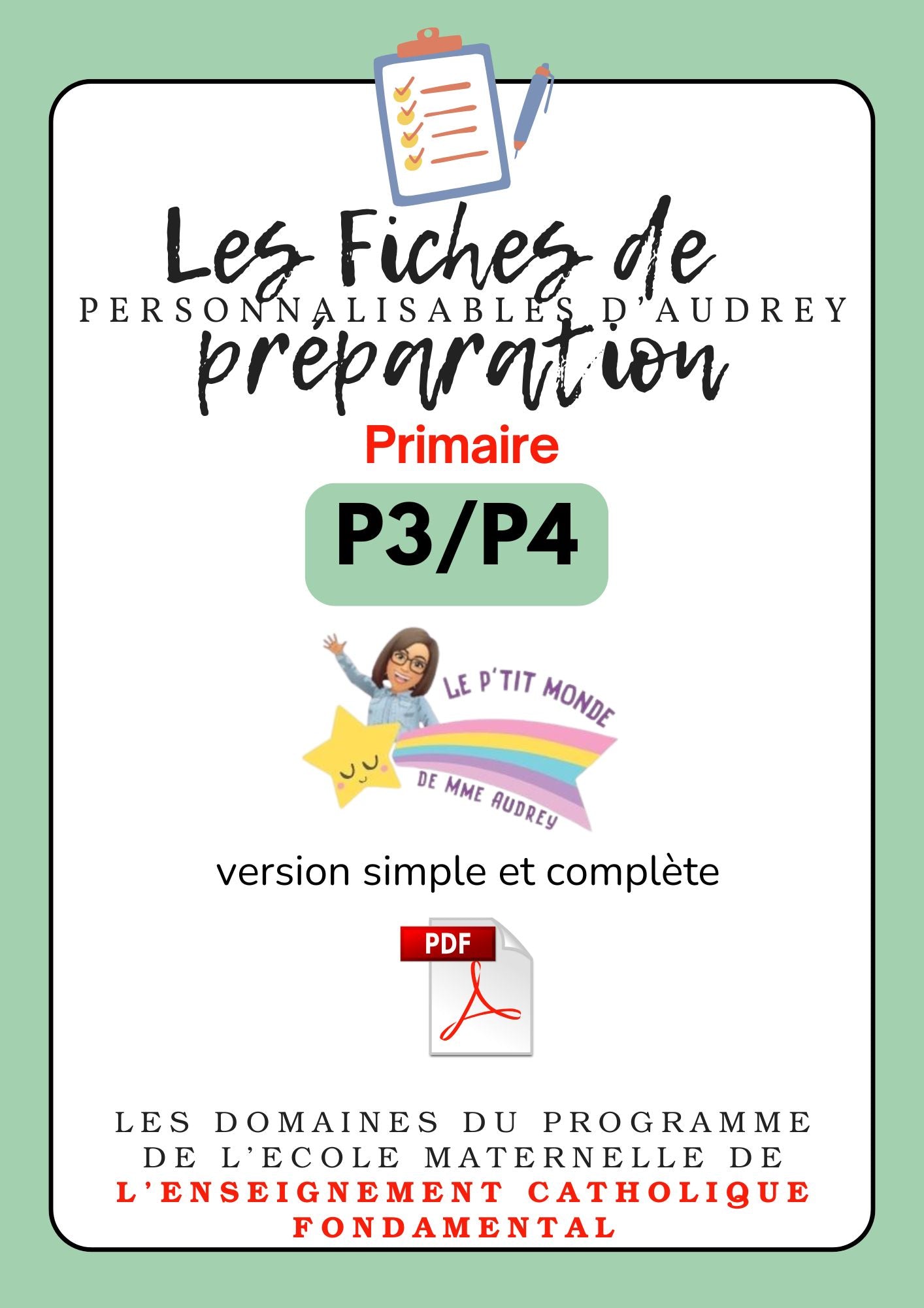 Prépas personnalisables : PRIMAIRES: Pack Double niveau: P3/P4 : PDF (version simple + version complète)en lien avec les programmes de l'enseignement catholique