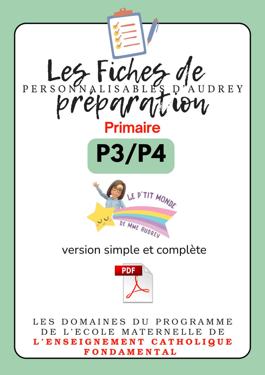 Prépas personnalisables : PRIMAIRES: Pack Double niveau: P3/P4 : PDF (version simple + version complète)en lien avec les programmes de l'enseignement catholique