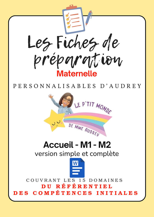 Prépas personnalisables : MATERNELLES: ACC/M1/M2 WORD (version simple + version complète) en lien avec le RCI